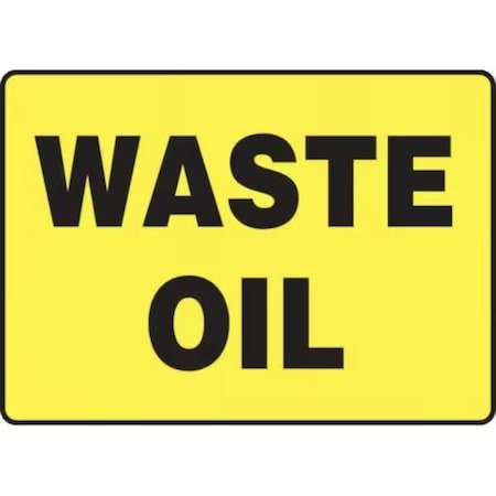 Accuform SAFETY SIGN WASTE OIL 10 in  X 14 in MCHL527XV